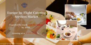 Europe In-Flight Catering Services Market